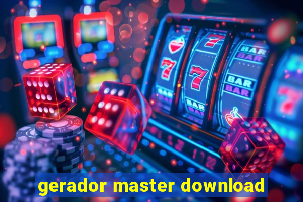 gerador master download